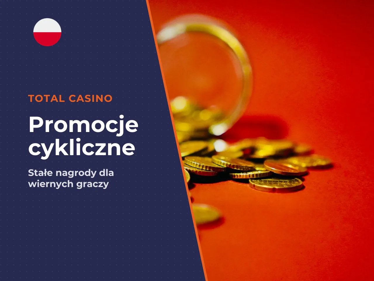 Promocje dla stałych graczy. Total Casino