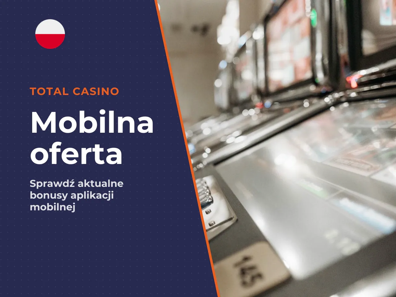 Definicja mobilnej oferty Total Casino. Na