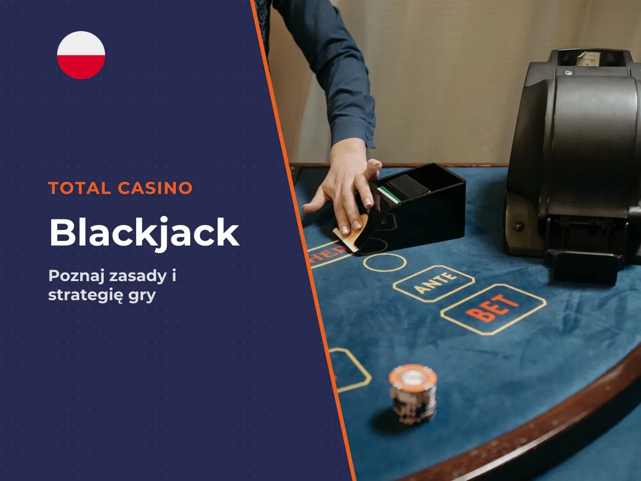 Czym jest blackjack i dlaczego blackjack